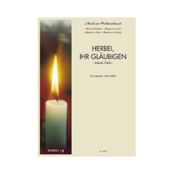         Herbei, ihr Gläubigen (Adeste Fideles) - Josef Mellan
    