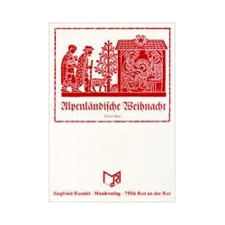         Alpenländische Weihnacht - Ernest Majo
    