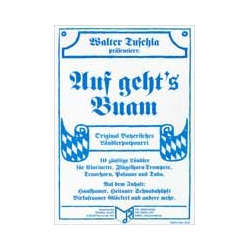         Auf geht's Buam (Original Bayerisches Ländler-Potpourri) - Traditional / Arr. Walter Tuschla
    