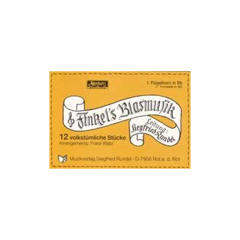 Finkels Blasmusik (12 volkstümliche Stücke)
