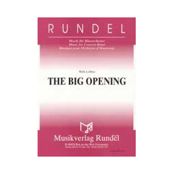         The Big Opening (Marschfoxtrott) - Willi Löffler
    