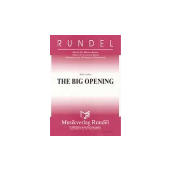 The Big Opening (Marschfoxtrott)