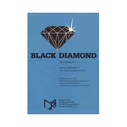        Black Diamond - Tom Dawitt / Arr. Hans-Joachim Rhinow
    
