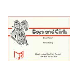         Boys and Girls (Dixie-Marsch) - Hans Hartwig
    