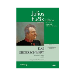         Das Siegesschwert op. 260 (The Sword of Victory) - Julius Fucik / Arr. Siegfried Rundel
    
