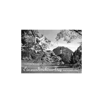 Ein wunderschöner Tag