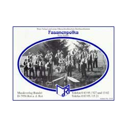         Fasanenpolka - Peter Schad
    