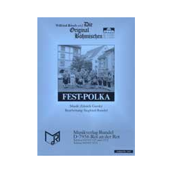         Fest-Polka - Zdenek Gursky / Arr. Siegfried Rundel
    