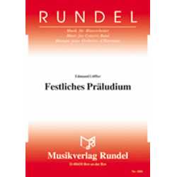        Festliches Präludium - Edmund Löffler
    