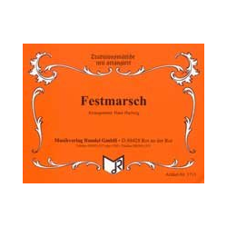         Festmarsch - Hans Hartwig
    