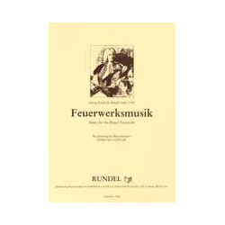         Feuerwerksmusik (Suite in 5 Sätzen) - Georg Friedrich Händel (George Frederic Handel) / Arr. Edmund Löffler
    