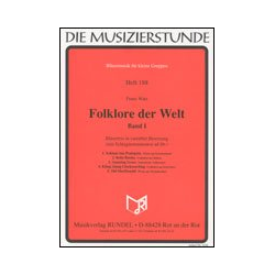         Folklore der Welt - Band 1 (Around the World, Vol. 1) - Diverse / Arr. Franz Watz
    