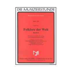         Folklore der Welt - Band 2 - Franz Watz
    