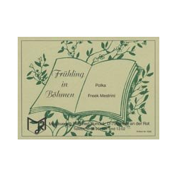         Frühling in Böhmen - Freek Mestrini
    