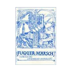         Fugger-Marsch - Georg Stich
    