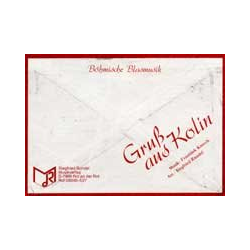         Gruß aus Kolin - Frantisek Kmoch / Arr. Siegfried Rundel
    