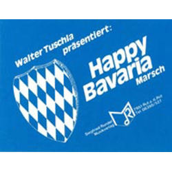         Happy Bavaria - Walter Tuschla
    