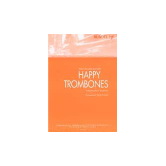 Happy Trombones (Solo für 3 Posaunen)