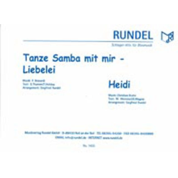         Tanze Samba mit mir / Heidi - Christian Bruhn / Arr. Siegfried Rundel
    