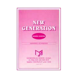         New Generation - Manfred Schneider
    