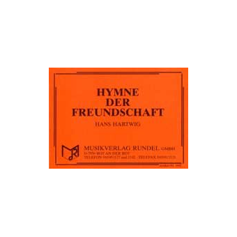 Hymne der Freundschaft