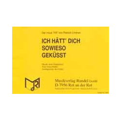         Ich hätt'dich sowieso geküßt - Jean Frankfurter / Arr. Joe Grain
    