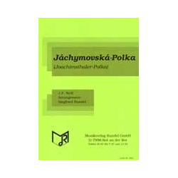         Jáchymovská-Polka (Joachimsthaler Polka) - Jan Frantisek Nydl / Arr. Siegfried Rundel
    