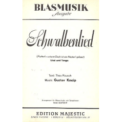         Schwalbenlied (Mutterl - unter'm Dach ...) - G. Kneip / Arr. Erich Gutzeit
    
