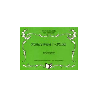 König Ludwig II.-Marsch