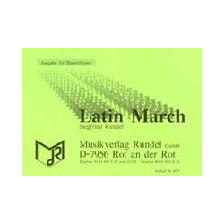         Latin March (Medley) - Siegfried Rundel
    