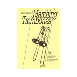         Marching Trombones (Solo f. 3 Posaunen) - Pavel Stanek
    