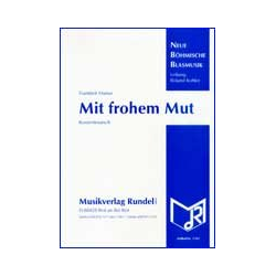         Mit frohem Mut - Frantisek Manas
    