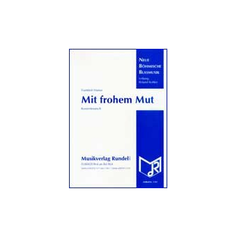 Mit frohem Mut