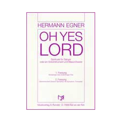         Oh yes, Lord! (5 Negro Spiritual für Soloinstrument) - Hermann Xaver Egner
    