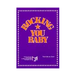         Rocking you Baby - Joe Grain
    