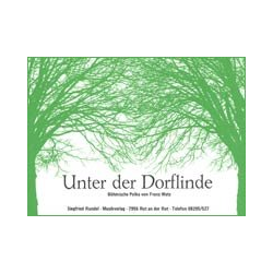         Unter der Dorflinde - Franz Watz
    