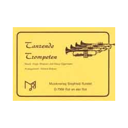         Tanzende Trompeten (Solo f. 4 Trompeten) - Hugo Strasser / Arr. Helmut Bräuer
    