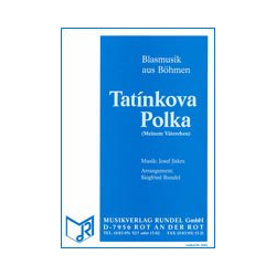         Tatinkova Polka (Meinen Väterchen) - Josef Jiskra / Arr. Siegfried Rundel
    