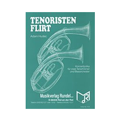         Tenoristenflirt (Solo f. 2 Tenorhörner in Bb) - Adam Hudec
    