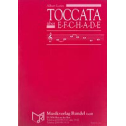         Toccata über E-F-C-H-A-D-E - Albert Loritz
    