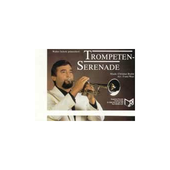 Trompeten-Serenade (Solo f. 2 Trompeten/Flügelhörner)