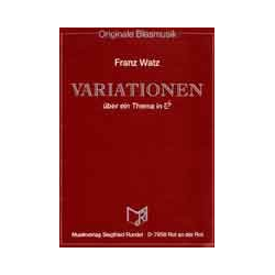         Variationen über ein Thema in Es - Franz Watz
    
