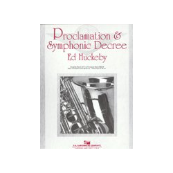         Proclamation & Symphonic Decree - Ed Huckeby
    