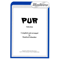         Pur - Hartmut Engler & Ingo Reidl (PUR) / Arr. Manfred Schneider
    
