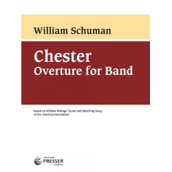         Chester Overture - William Schuman
    