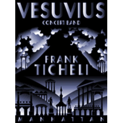         Vesuvius - Frank Ticheli
    