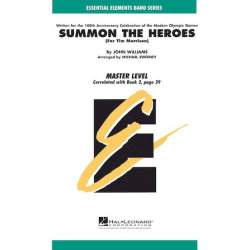         Summon the Heroes - John Williams / Arr. Michael Sweeney
    