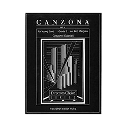         Canzona No.1 - Giovanni Gabrieli / Arr. Bob Margolis
    