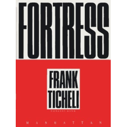         Fortress - Frank Ticheli
    