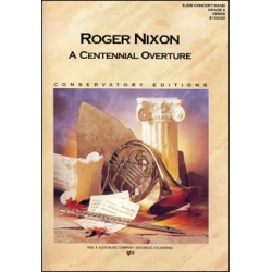         A Centennial Overture - Roger Nixon
    